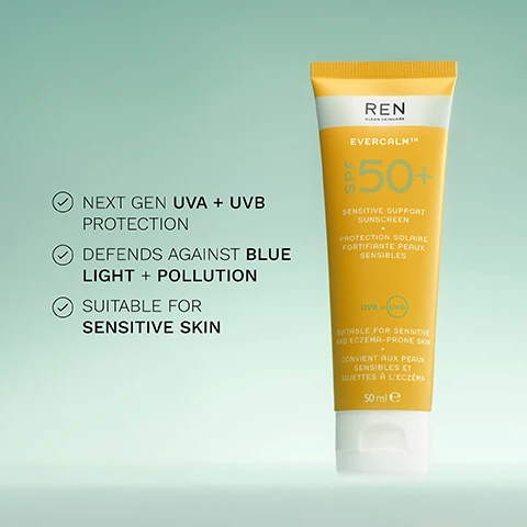 Image 1 - A tube of REN Evercalm SPF 50+ sensitive support sunscreen is displayed against a light green background, with visible text highlighting features such as next-gen UVA + UVB protection, defense against blue light + pollution, and suitability for sensitive skin.
Image 2 - The image shows a close-up of a persons face divided into two sections; the left side displays the skin condition before treatment, showing texture and some imperfections, while the right side displays the skin immediately after treatment, appearing smooth and radiant, with visible text labeling each side as BEFORE and IMMEDIATELY AFTER.
Image 3 - An image divided into three sections showcasing skincare ingredients, with the left section displaying bubbles in a liquid, the middle section featuring a wispy gray smoke-like pattern, and the right section showing smooth, translucent droplets on a green background; visible text includes Bioactives, Sensitive Skin Complex, Anti-Pollution Complex, and Niacinamide along with their descriptions.
Image 4 - A tube of skincare cream is tilted with a light yellow product oozing from the opening, and the text on the left reads CLINICALLY TESTED ON SENSITIVE + ECZEMA PRONE SKIN followed by NON-GREASY, NON-COMEDOGENIC, and MICROBIOME FRIENDLY.
Image 5 - A close-up portrait of a woman with a smooth complexion and minimal makeup, featuring visible text stating 5 NEXT-GEN UVA + UVB FILTERS and PROTECTION FROM 5 TYPES OF POLLUTION.
Image 6 - A green background features two skincare products from REN: a white pump bottle labeled Global Protection Day Cream and a yellow tube labeled SPF 50+ Sensitive Support Sunscreen, with visible text stating PROTECT and MOISTURISE.