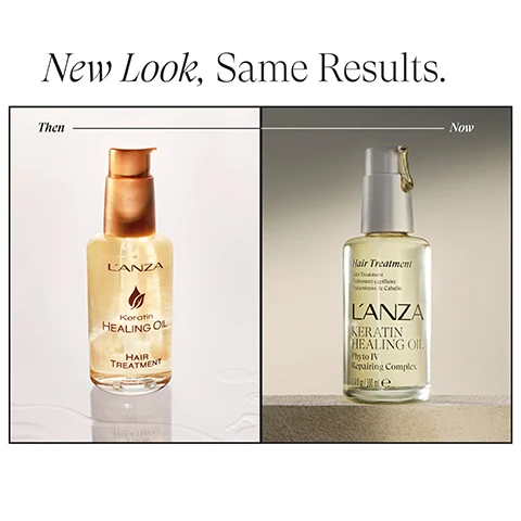 Image 1 - A split image displays a before and after comparison of two LANZA Keratin Healing Oil hair treatment bottles with the text New Look, Same Results. The left side, labeled Then, shows an older bottle with a gold pump and the text LANZA, Keratin HEALING OIL, HAIR TREATMENT. The right side, labeled Now, shows a newer bottle with a silver pump and the text Hair Treatment, Traitement capillaire, Tratamiento de Cabello, LANZA, KERATIN HEALING OIL, Phyto IV, Repairing Complex, 3.4 fl oz / 100 ml e. Image 2 - An image displays a split view of a womans long, blonde hair, showing a Before image on the left with frizzy hair and an After image on the right with smooth, shiny, wavy hair, accompanied by text Before After Strengthens hair by more than 95%* 96% more effective at reducing frizz* *Based on comparative testing of 5 similar professional treatment products in an in-vivo clinical study, and a product bottle with text Hair Treatment LANZA KERATIN HEALING OIL Phyto IV Complex 1.7fl oz 50ml. Image 3 - An orange flower on a peach background with golden oil dripping from its petals. Abyssinian Flower Oil Linoleic acid creates a natural gloss on the hair, enhancing shine & smoothness.