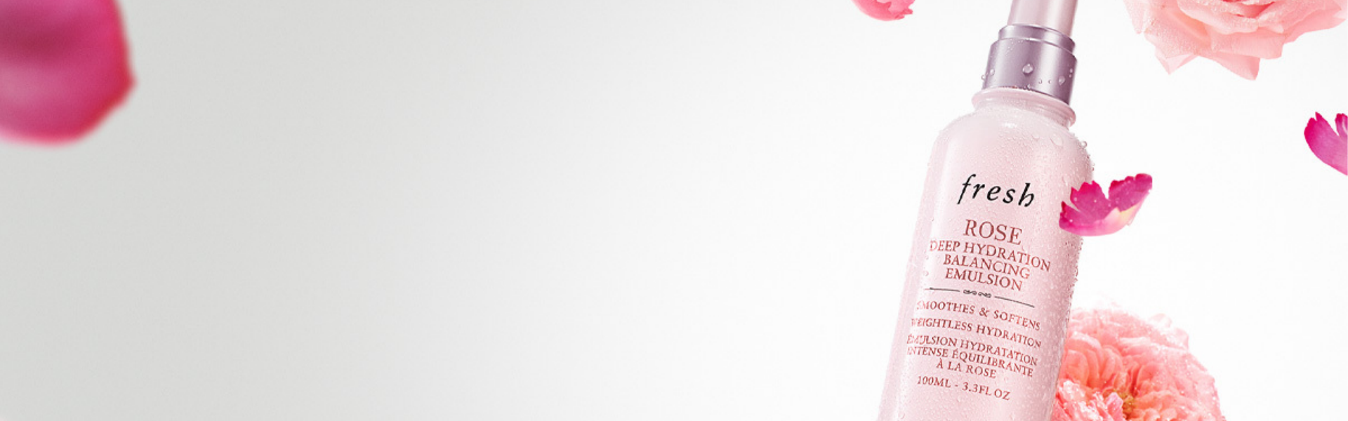 Banner: NEW! Rose Balancing Emulsion. Hydrate deeply. Wears weightlessly.
