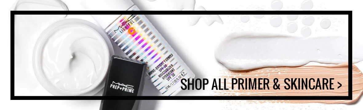 View all MAC Primer & Skincare