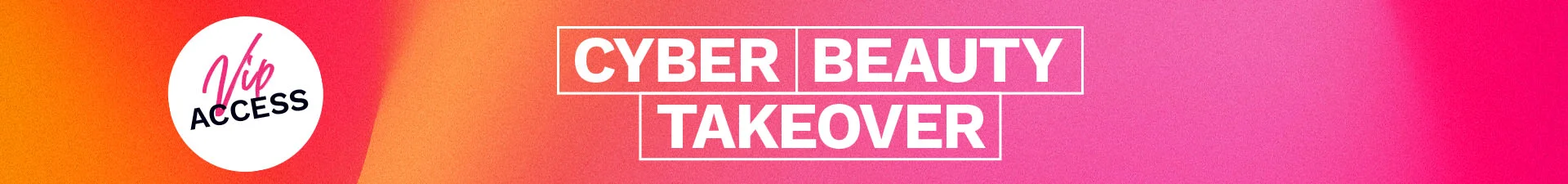 Cyber Beauty Takeover
